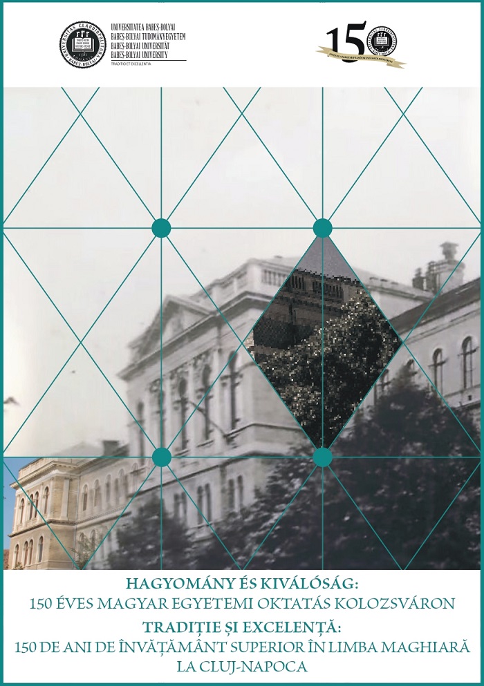 Conferința internațională „Tradiție și excelență: 150 de ani de învățământ superior în limba maghiară la Cluj-Napoca”
