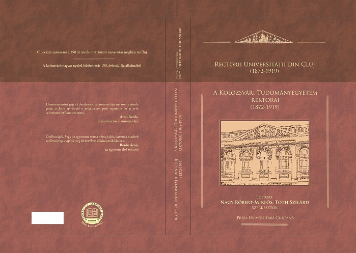 Lansare volum aniversar „Rectorii Universităţii din Cluj (1872-1919)”