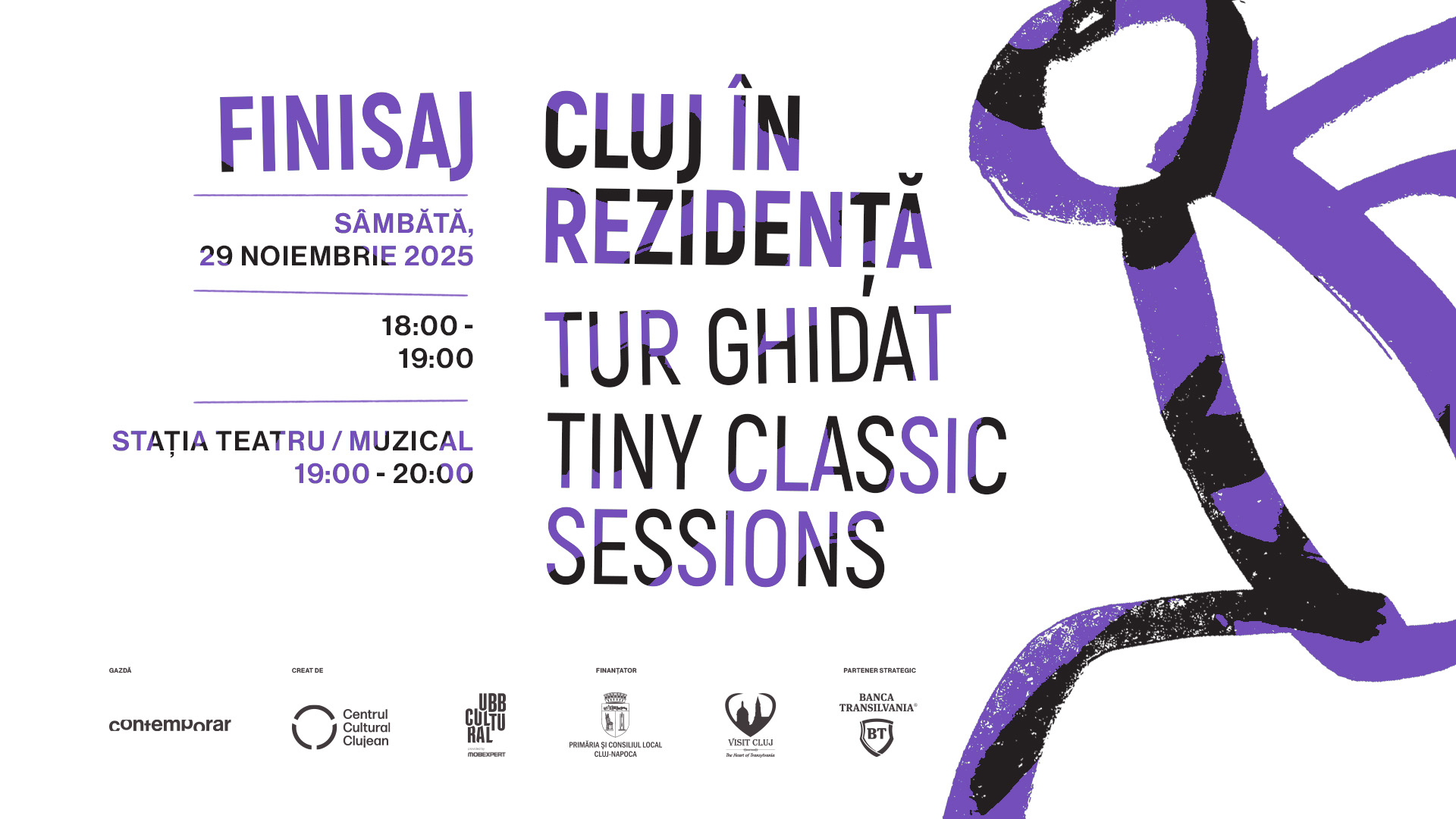 Finisaj Cluj în rezidență: tur ghidat & Tiny Classic Sessions