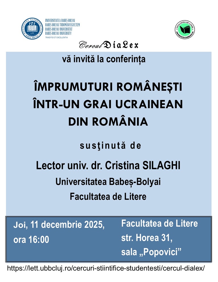 Conferința: „Împrumuturi românești într-un grai ucrainean din România”