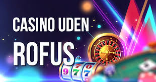 Online Live Casino uden ROFUS Oplev Spilleglæde Uden Begrænsninger Online Live Casino uden ROFUS Oplev Spilleglæde Uden Begrænsninger